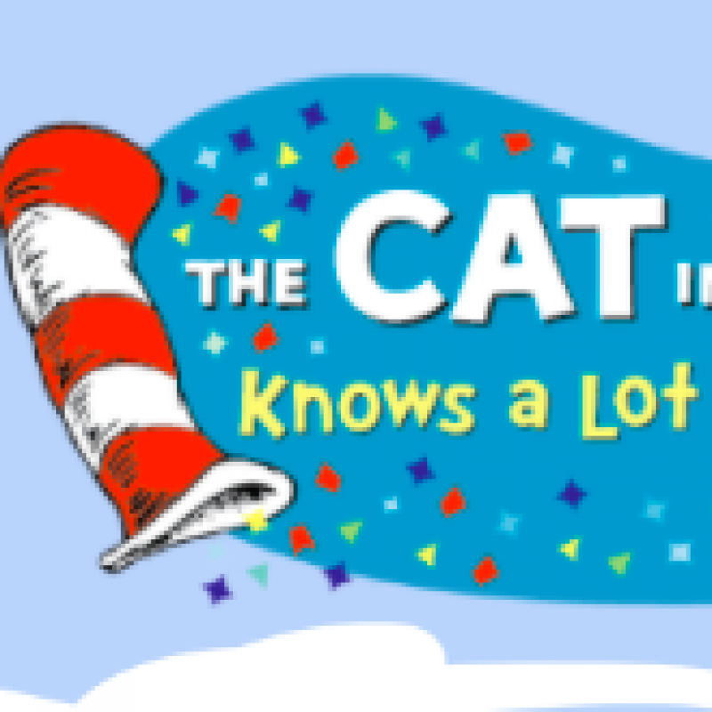 The Cat in the Hat Know A Lot About That
